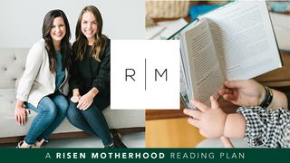 Risen Motherhood Deuteronomy 6:8 English Standard Version 2016