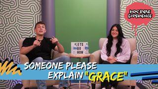 Kids Bible Experience | Someone Please Explain "Grace" Luke 15:4 English Standard Version 2016