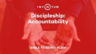 Discipleship: Accountability Plan Romans 14:17 English Standard Version 2016