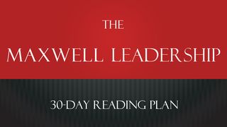 The Maxwell Leadership Reading Plan Habakkuk 2:20 New International Version
