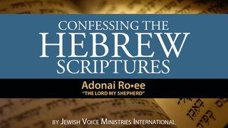 Confessing The Hebrew Scriptures Isaiah 40:1 King James Version