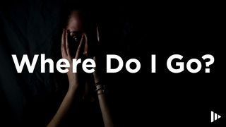 Where Do I Go? Devotions From Time of Grace Psalms 11:3-4 The Passion Translation