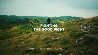 Fighting The Good Fight Romans 5:1-8 Amplified Bible