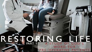 Restoring Life: Part 1 Mark 2:5 New International Version