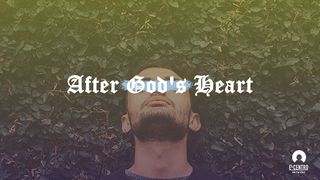 After God's Heart Psalms 86:1-17 Amplified Bible