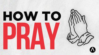 Awakening: How To Pray 2 Thessalonians 3:1-3 The Message