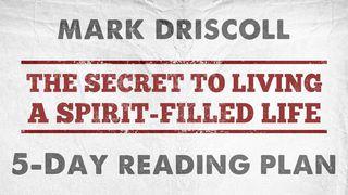 Spirit-Filled Jesus: The Secret To Living A Spirit-Filled Life Romans 5:1-11 New Living Translation