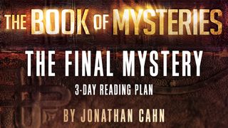 The Book Of Mysteries: The Final Mystery Genesis 1:26-31 New International Version