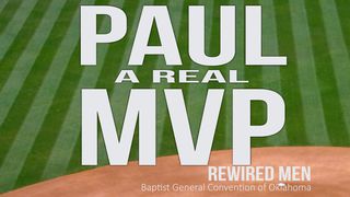 Paul: A Real MVP Titus 3:5 New Living Translation