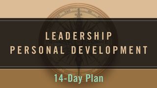 Leadership Personal Development John 2:13-17 The Passion Translation