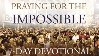 Praying For The Impossible Ezekiel 37:1-14 New International Version