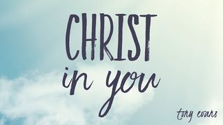 Christ In You 2 Corinthians 4:7-9 New International Version