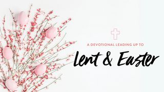 Sacred Holidays: A Devotional Leading Up To Lent and Easter Mark 2:17 New International Version