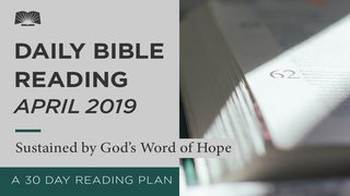 Daily Bible Reading — Sustained By God’s Word Of Hope Luke 17:8-19 King James Version