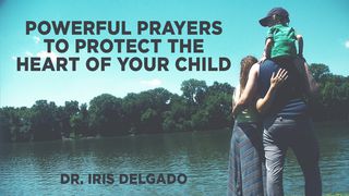 Powerful Prayers To Protect The Heart Of Your Child I Corinthians 6:9-11 New King James Version
