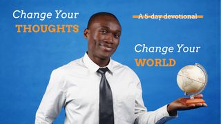 Change Your Thoughts, Change Your World By Bobby Schuller 2 Thessalonians 3:3 Amplified Bible