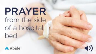 Hospital Bed Prayers James 1:4 New International Version