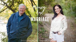 Money And Marriage Genesis 2:24-25 New Living Translation