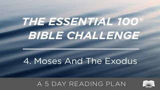The Essential 100® Bible Challenge–4–Moses And The Exodus Exodus 14:14 New Living Translation