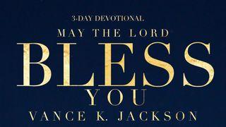 May The Lord Bless You. Isaiah 58:8 New Living Translation