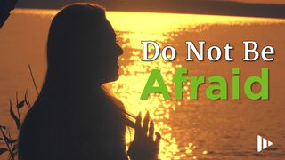 Do Not Be Afraid: Devotions From Time Of Grace 2 Kings 6:17 Amplified Bible