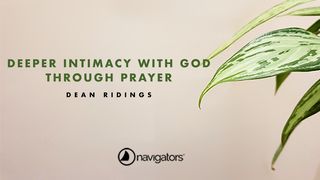 Deeper Intimacy With God Through Prayer Psalms 9:1 New International Version