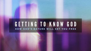 Getting to Know God  Jeremiah 31:2-6 The Message