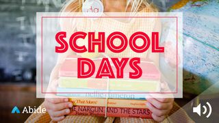 School Days Romans 12:14 English Standard Version 2016