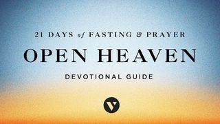 Open Heaven: 21 Days of Fasting and Prayer Daniel 9:3-5 New International Version