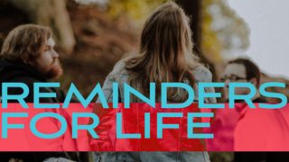 Reminders for Life Esther 4:17 The Message