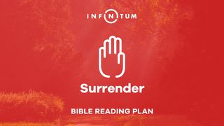 Surrender 1 Peter 5:8-14 New International Version