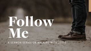 Follow Me (OHC) Psalms 119:67 New International Version
