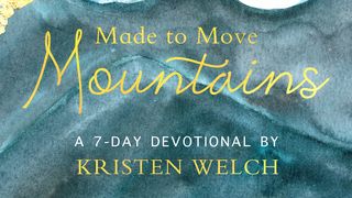 Made To Move Mountains Proverbs 27:3 English Standard Version 2016