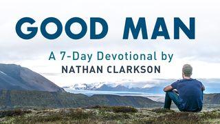 Good Man Mark 4:3 New International Version