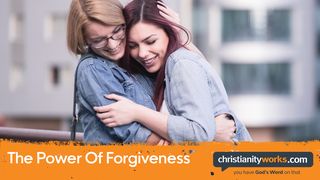The Power of Forgiveness: Video Devotions Matthew 5:44 New American Standard Bible - NASB 1995