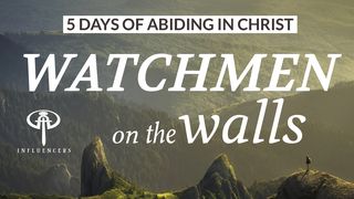 Watchmen on the Walls Proverbs 16:18 New International Version