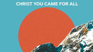 CHRIST CAME FOR ALL  Romans 5:6 Amplified Bible