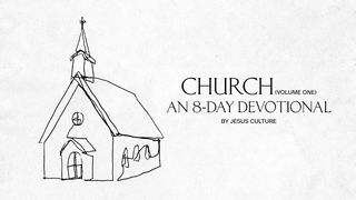Church Volume One: An 8 Day Devotional By Jesus Culture Matthew 8:23 New International Version