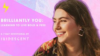Brilliantly YOU: Learning to Live Bold & Free Matthew 15:18 New International Version