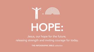 Hope Colossians 1:16 New International Version