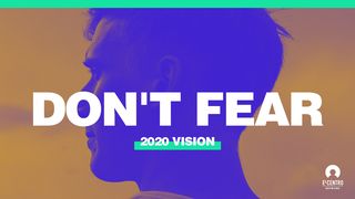 Do Not Fear Joshua 1:9 New Century Version