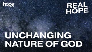 Real Hope: Unchanging Nature Of God Jeremiah 33:2-3 New Living Translation