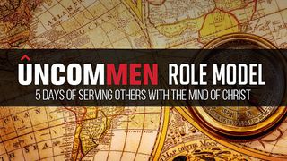 UNCOMMEN Role Models Luke 2:26-38 New Living Translation