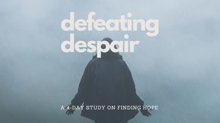 Defeating Despair Matthew 5:9 King James Version