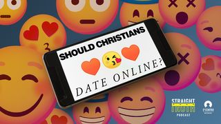 Should Christians Date Online? 1 Timothy 3:2-7 New International Version