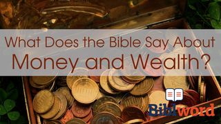 Money and Wealth Ecclesiastes 5:18-20 New International Version
