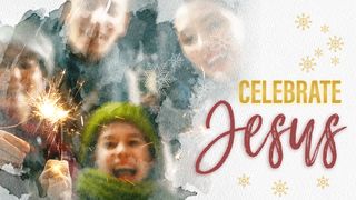 Celebrate Jesus! John 1:5 American Standard Version