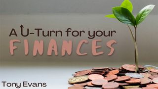 A U-Turn for Your Finances Proverbs 22:7 Amplified Bible