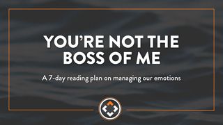You're Not the Boss of Me James 3:13-15 New International Version