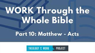 Work Through the Whole Bible, Part 10 Luke 12:32-33 New Living Translation
